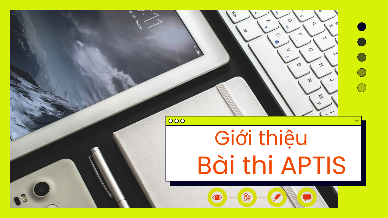 Giới thiệu về bài thi APTIS