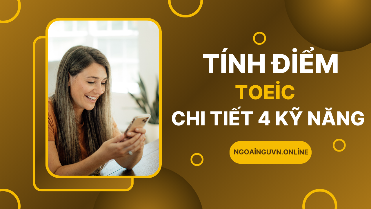 Cách tính điểm bài thi TOEIC